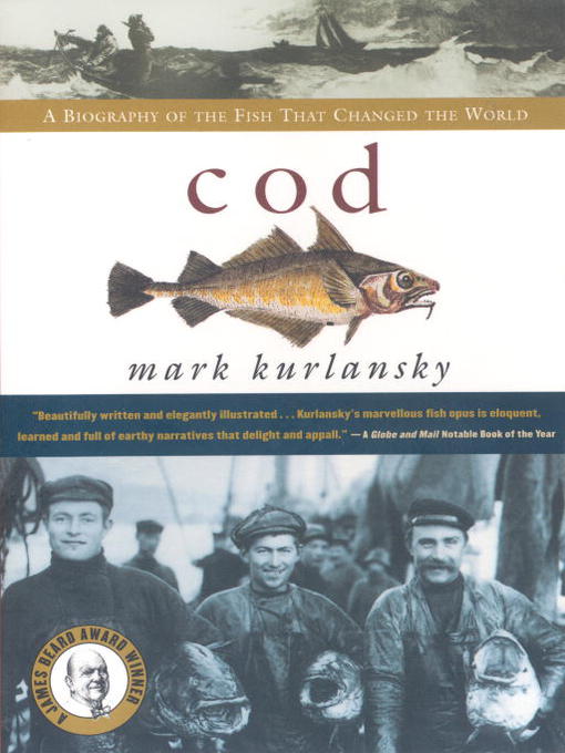 Title details for Cod by Mark Kurlansky - Available
